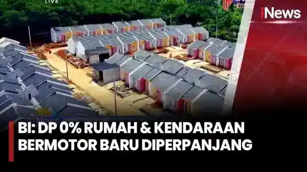 DP Nol Persen Properti dan Kendaraan Berlaku hingga Akhir 2027